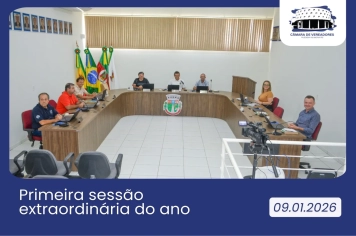 Câmara realiza primeira sessão do ano em caráter extraordinário