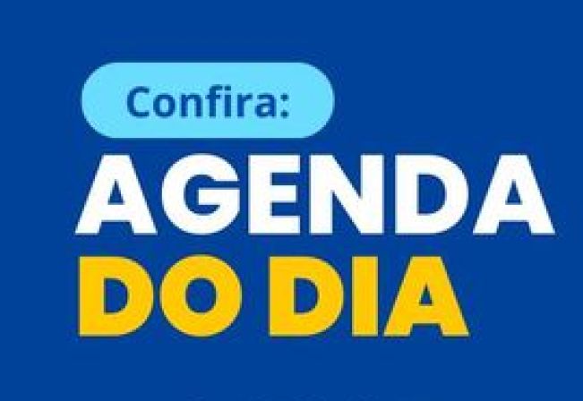 AGENDA DO DIA