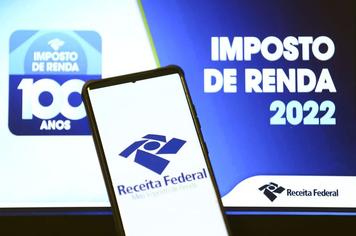 Imposto de Renda 2022 - O prazo encerra na próxima terça-feira