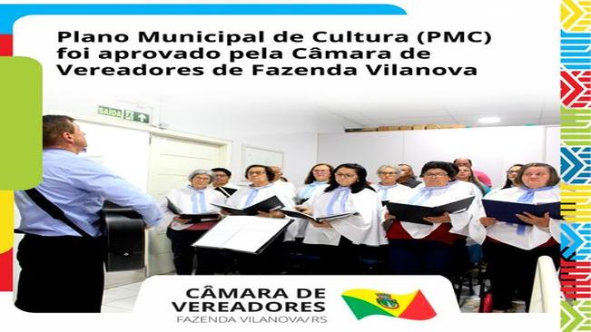 Plano Municipal de Cultura foi aprovado pela Câmara de Vereadores de Fazenda Vilanova