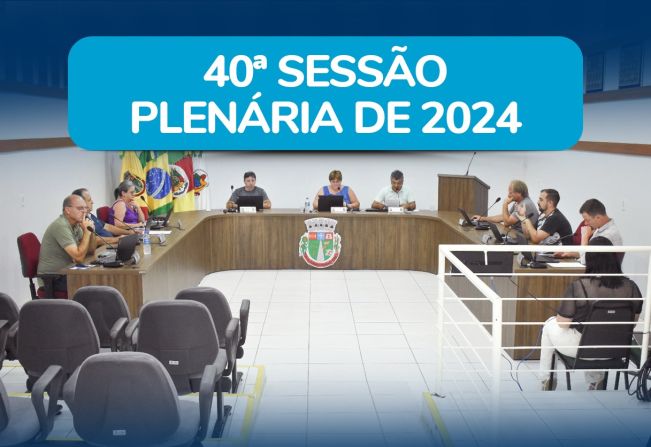 40ª SESSÃO PLENÁRIA